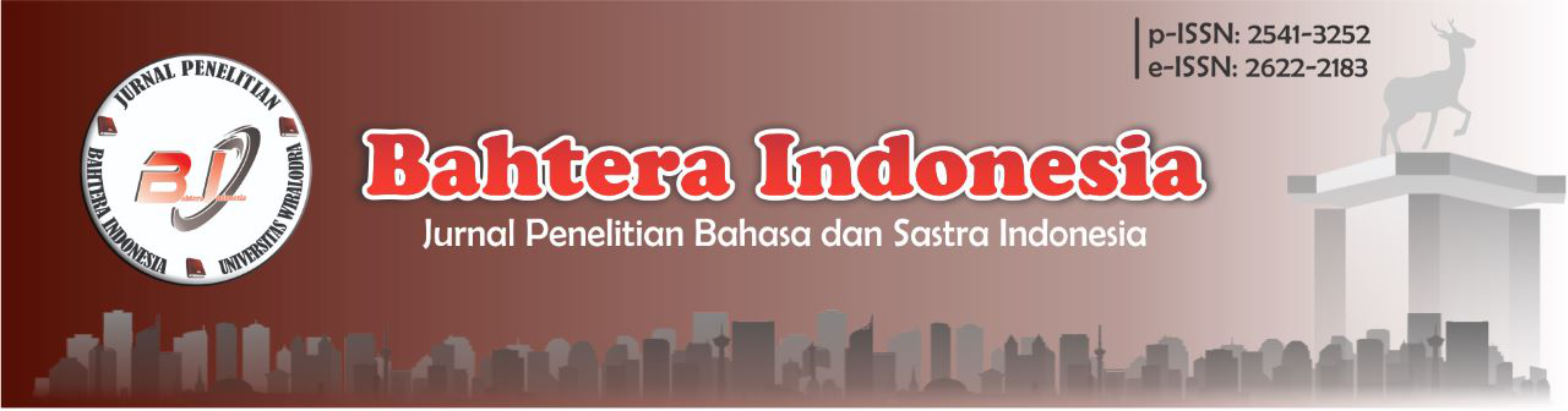 Bahtera Indonesia; Jurnal Penelitian Bahasa dan Sastra Indonesia